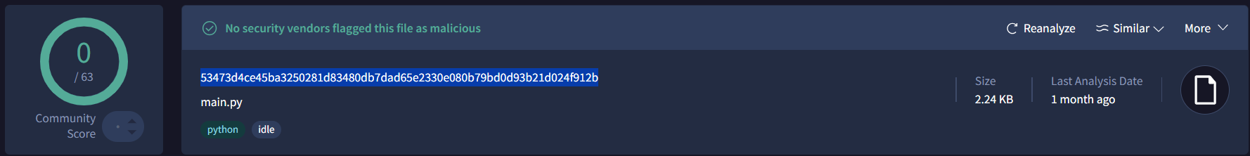 VirusTotal showing 0/63 vendors flagged main.py. SHA-256: 53473d4ce45ba3250281d83480db7dad65e2330e080b79bd0d93b21d024f912b (highlighted in blue). Filename: main.py, Size: 2.24 KB, tags: python, idle.